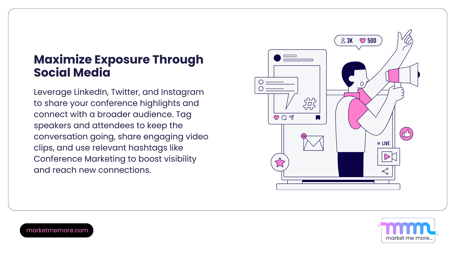 Maximize social media exposure