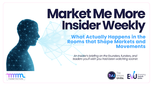 Market Me More Insider Weekly featured cover for 2025