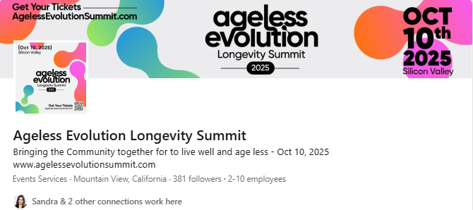 Ageless Evolution Longevity Summit LinkedIn Company Profile