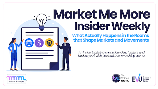 Market Me More Insider Weekly featured cover for 2025