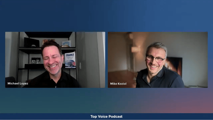 Michael Lopez and Mike Koziol in Top Voice Podcast discussing about the consultant trap
