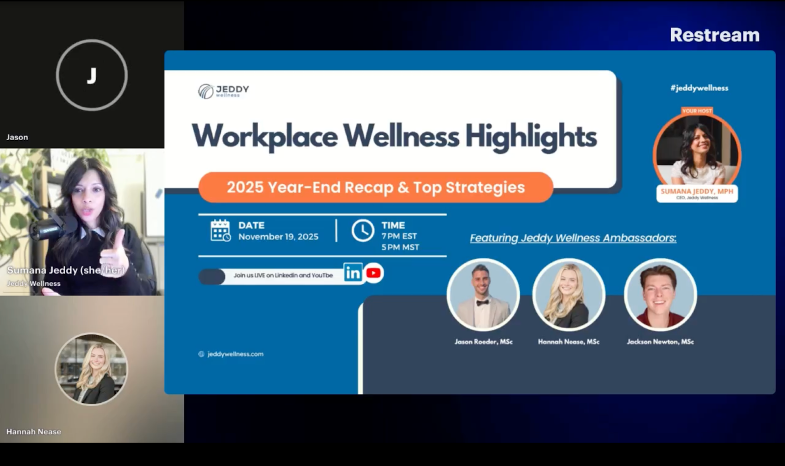 Screenshot of Workplace Wellness Highlights livestream featuring Sumana Jeddy and ambassadors discussing 2025 wellness strategies.
