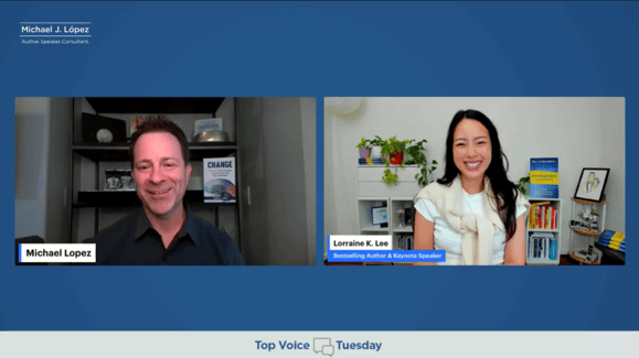 Michael Lopez and Lorraine K. Lee on Top Voice Tuesday discussing executive presence and leadership in hybrid workplace environments
