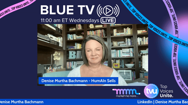 Denise Murtha Bachmann on Blue TV livestream discussing LinkedIn DM strategies and social selling techniques