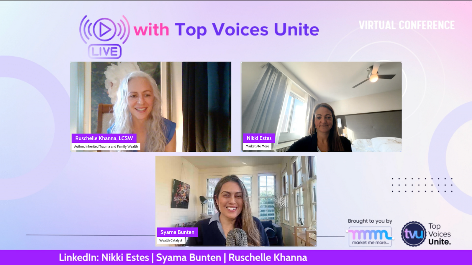 Ruschelle Khana, Nikki Estes and Syama Bunten speak at Live with Top Voices on wealth, trauma, and empowerment