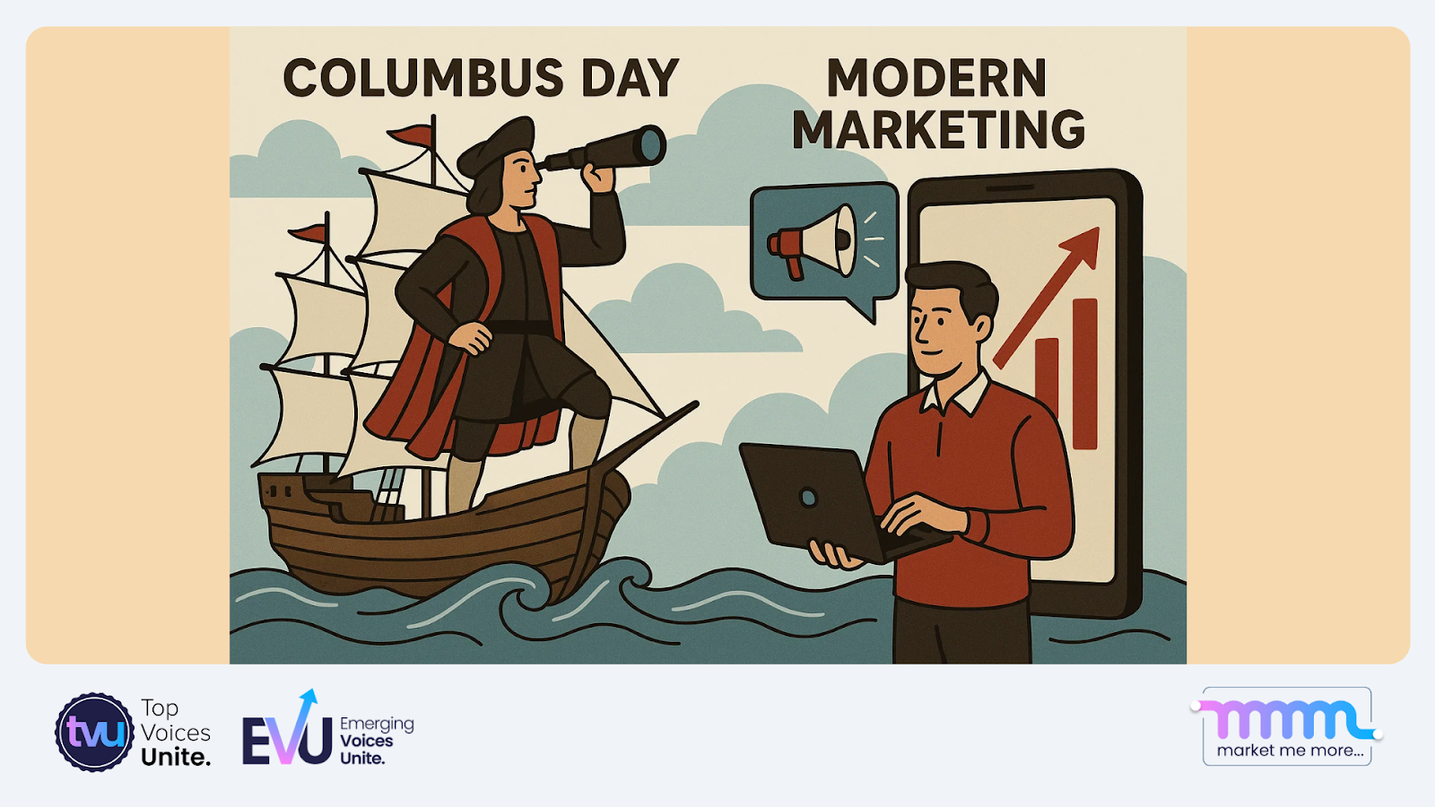 Columbus day vs modern marketing