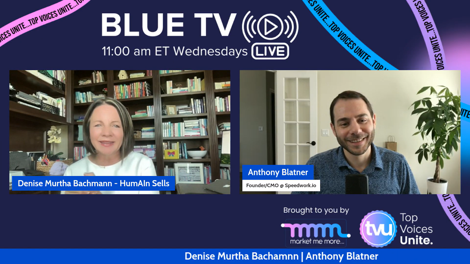 Denise Murtha Bachmann in Blue TV livestream with Anthony Blatner, discussing LinkedIn Ads and how it helps builds impact into your brand, business and visibility.
