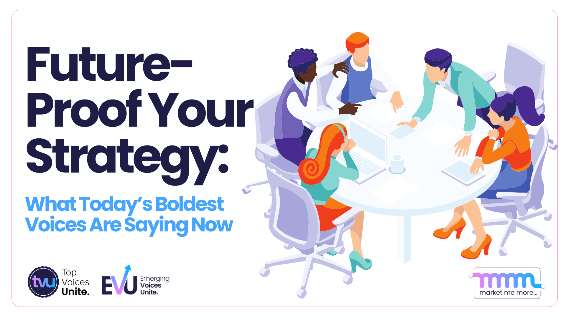 Future-proof your strategy with leaders collaborating