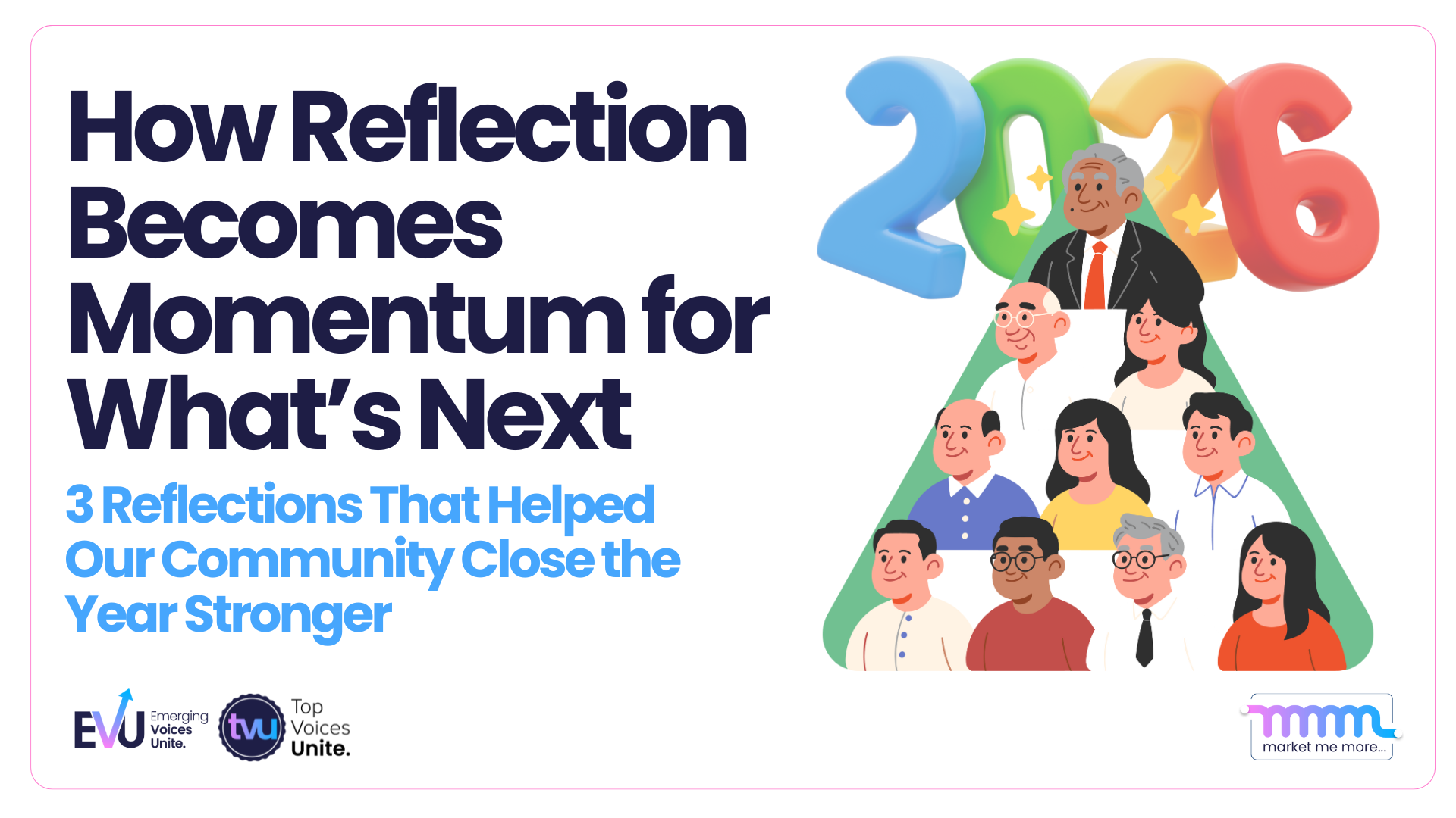 community reflection and momentum toward 2026 leadership growth