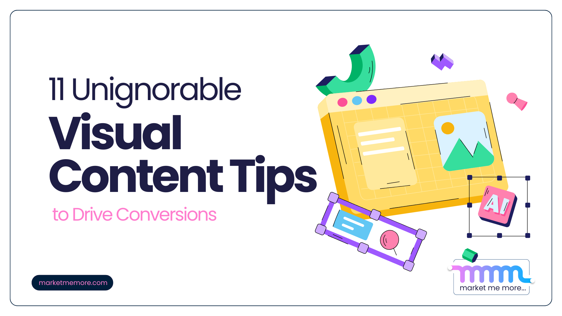 Visual content tips