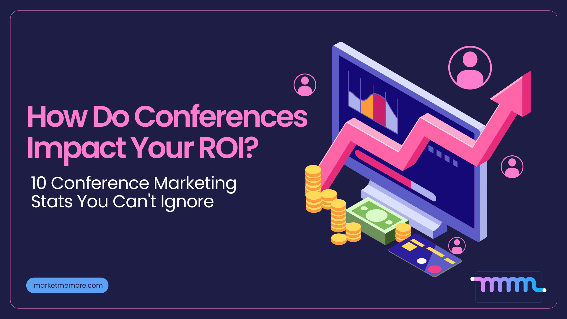 Conference marketing stats