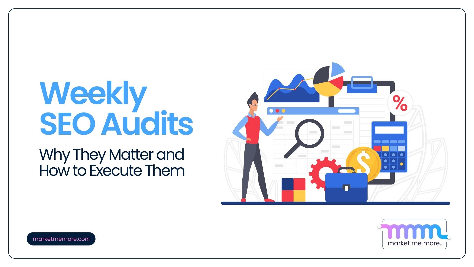 Weekly SEO audits