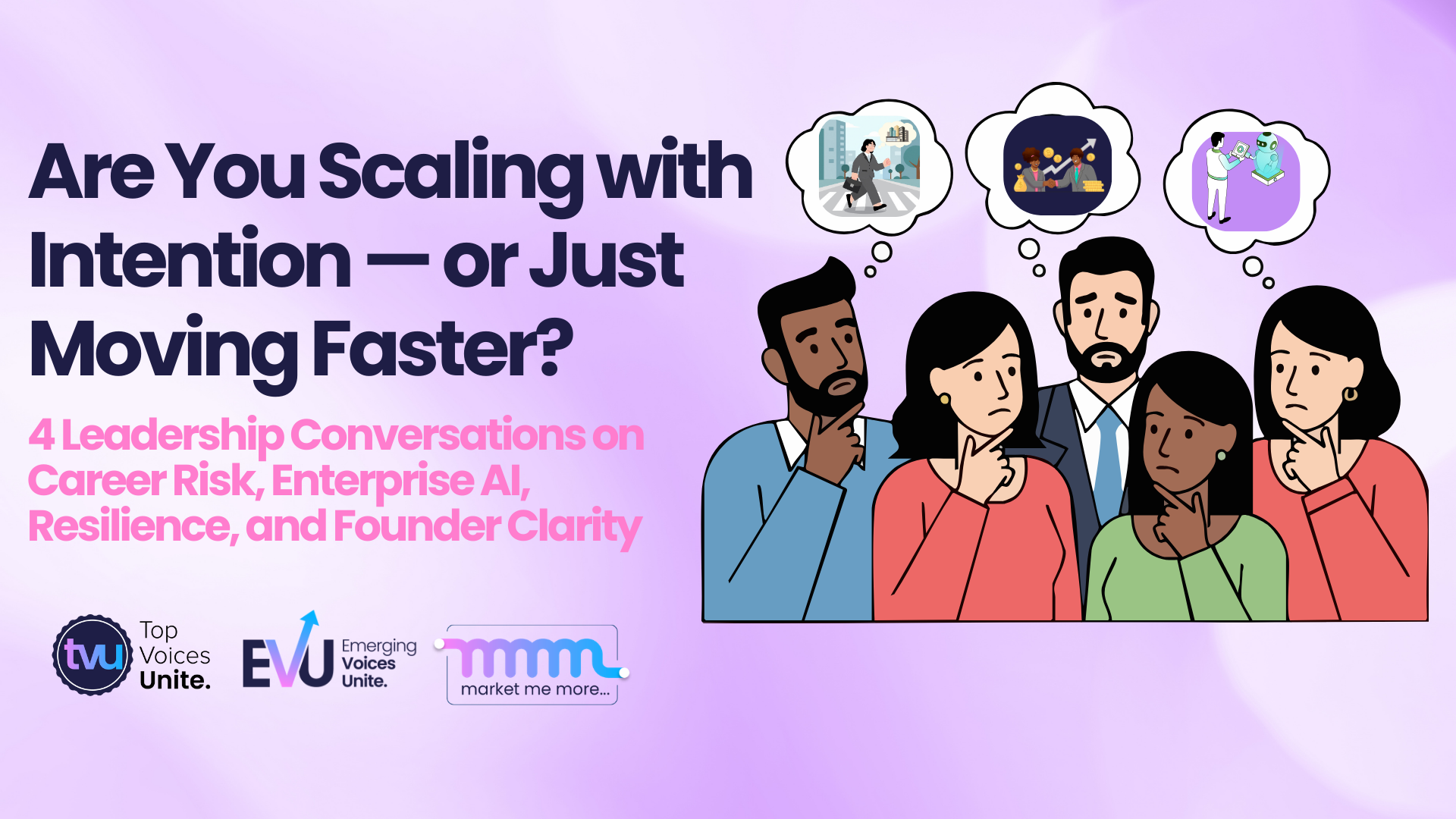 Leadership team evaluating enterprise AI strategy, career risk, resilience, and founder clarity for sustainable growth.